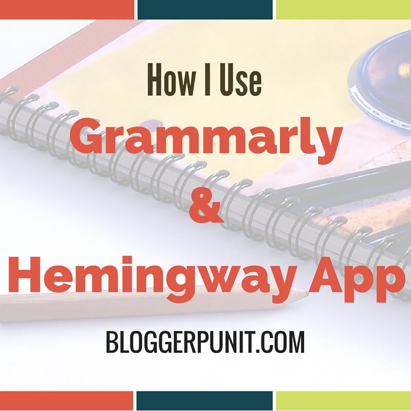 how-i-use-grammarly-and-hemingway-app-to-check-grammar-online