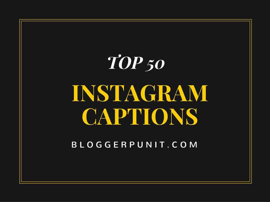 Verrassend 350+ Best Instagram Captions You Can Use for Your Photos! XQ-82