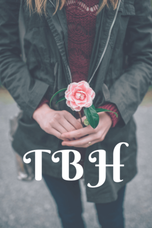 what does tbh mean what does tbh mean