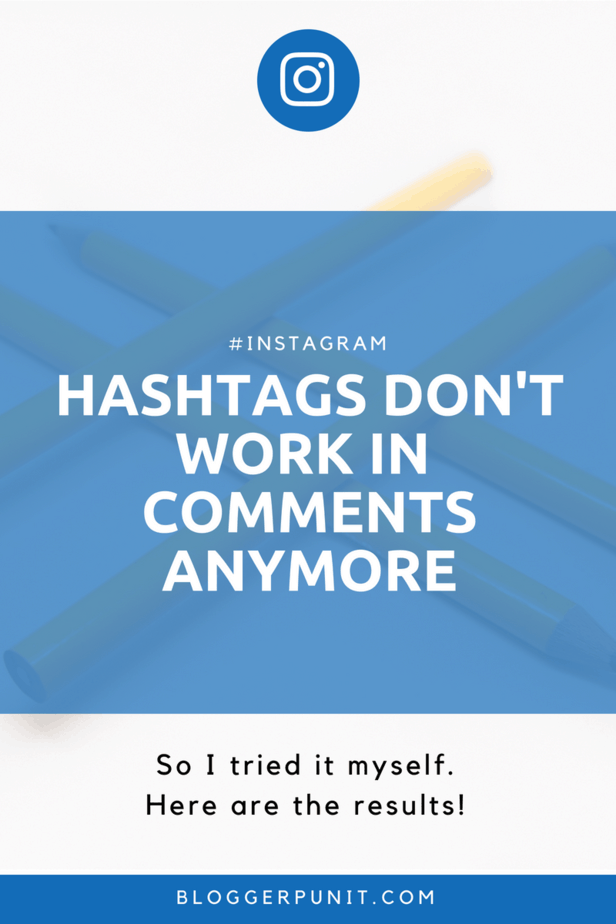 hashtags in comments captions work instagram bloggerpunit