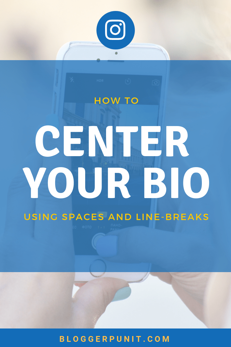 How to center bio on instagram using spaces and line breaks