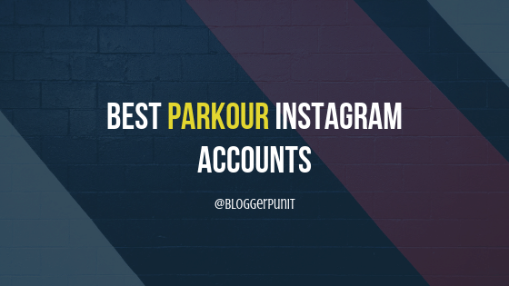 Best Parkour Instagram Accounts