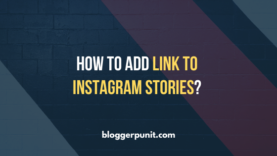 How to add link to Instagram Story? Follow this guide!